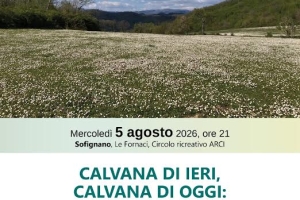 CALVANA DI IERI CALVANA DI OGGI - Circolo Sofignano - 05/08/26 ore 21.00