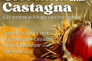 GIORNATA DELLA CASTAGNA - Rifugio Cascina Vespaio - 25/10/26 ore 10.00