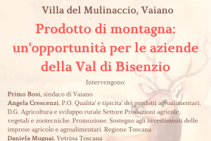 Convegno alla Villa il Mulinaccio di Vaiano venerdì 22 settembre ore 17.30 "Prodotto di montagna: un'opportunità per le aziende della Val di Bisenzio"