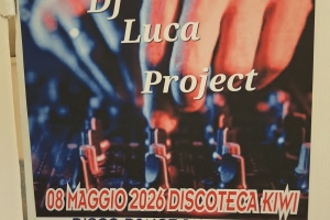 DJ LUCA PROJECT - Kiwi 2000 Vaiano 8/5/26 ore 22.00
