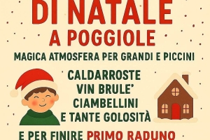 MERCATINI DI NATALE A POGGIOLE - 7/12/25 ore 10.00