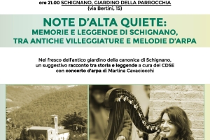 NOTE D'ALTA QUIETE - Schignano - 24 luglio 25 ore 21.00