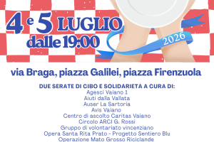 VAIANO A TAVOLA - 4 e 5 Luglio 2026 ore 19.00